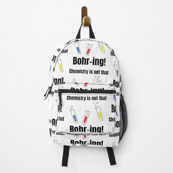 Item preview, Chemistry is not that bohr-ing Awesome Science Love Funny Science Geeky Science designed and sold by DesignByHeartUK.