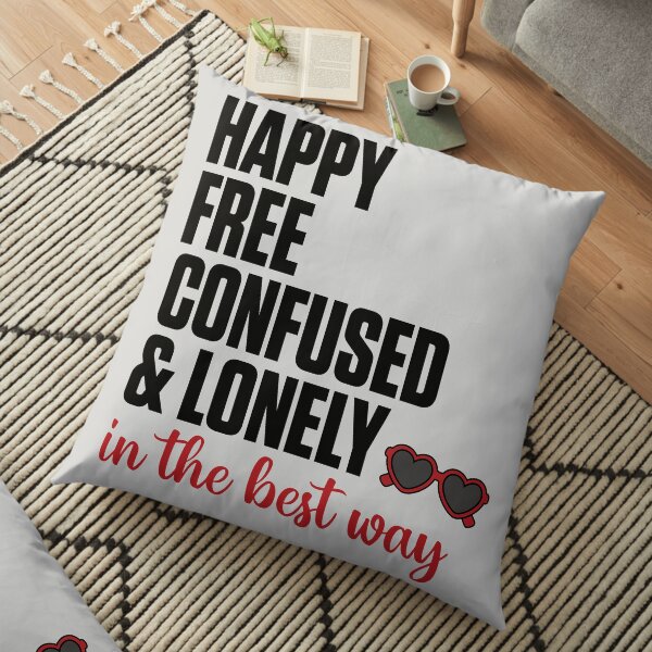 Happy, Free, Confused, & Lonely Taylor Swift Floor Pillow