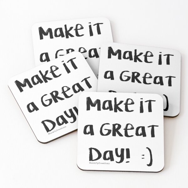 Item preview, Make It A Great Day! designed and sold by LookUpCreations.