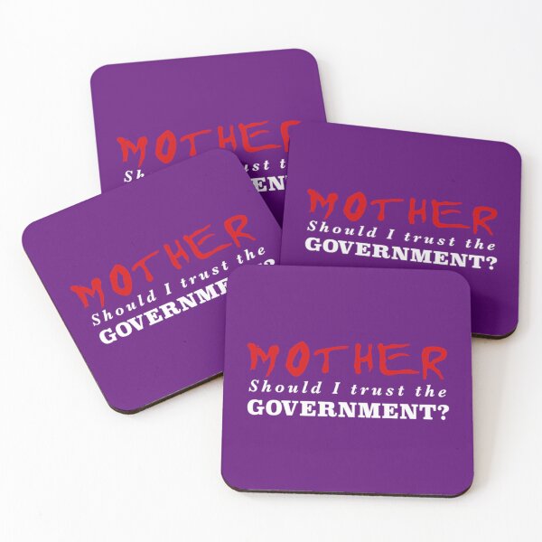 Item preview, Mother Should I trust the Government designed and sold by ChrisCutsDesign.
