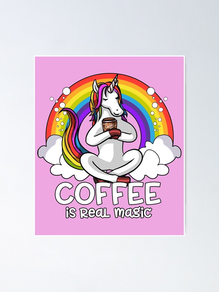 Alternate view of Unicorn Coffee Addict Poster