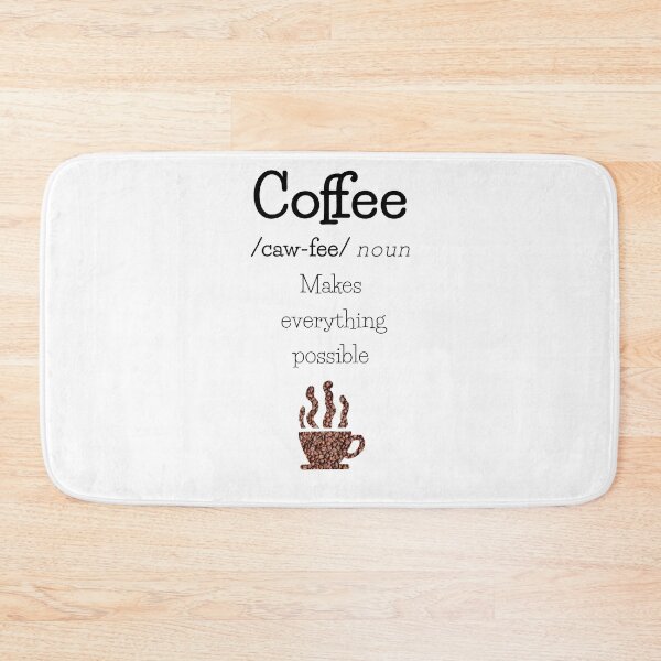 Item preview, Coffee Makes Everything Possible-Cup O’Beans designed and sold by Daysa-Designs.