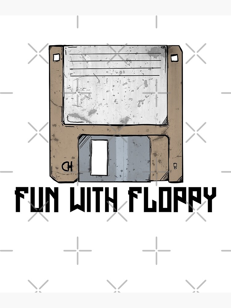 Floppy Disk Fun With Floppy Vintage 80s 90s Technology Old Gadgets Poster For Sale By Emm J 4224