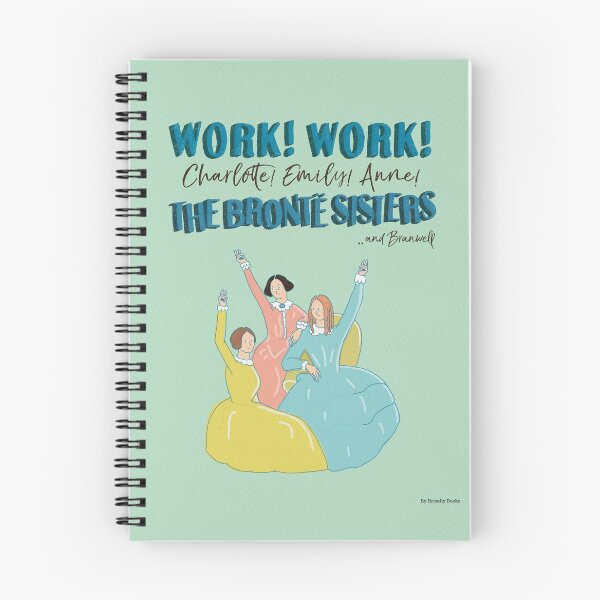 Item preview, Hamilton inspired Bronte Sisters - Work Work designed and sold by BroadlyBooks.