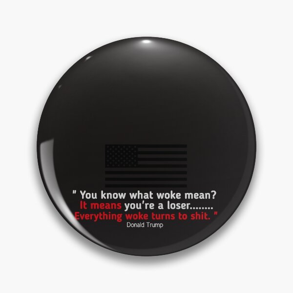 Item preview, Copy of  Funny Trump "Everything Woke Turns to Shit." DJT designed and sold by SarahMohanad.