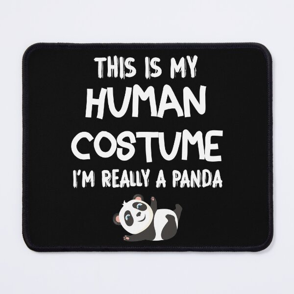 Item preview, This Is My Human Costume Im Really A Panda designed and sold by Shop-collection.
