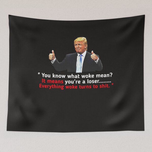 Item preview, Funny Trump "Everything Woke Turns to Shit." DJT designed and sold by SarahMohanad.