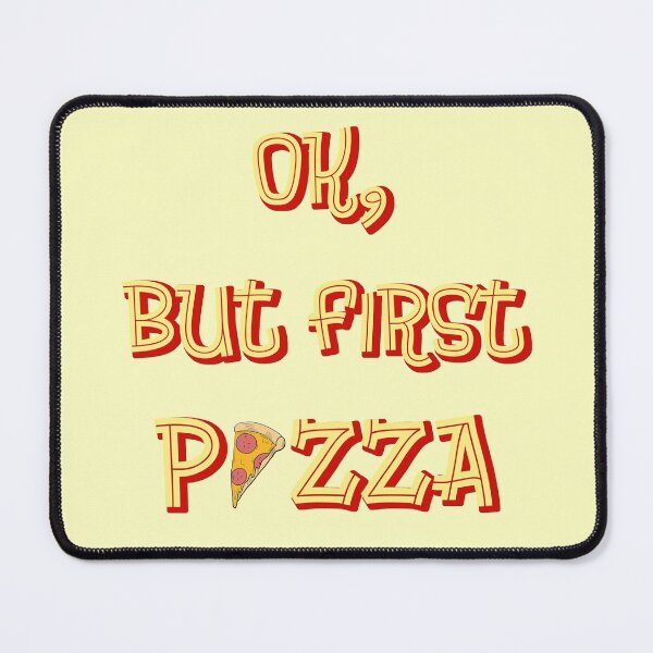 Item preview, Ok But First Pizza designed and sold by co-stars.