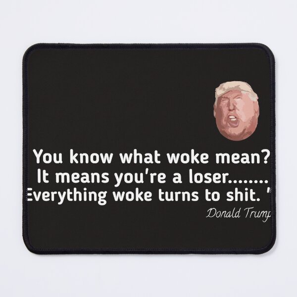 Item preview,  Trump "Everything Woke Turns to Shit." DJT designed and sold by SarahMohanad.
