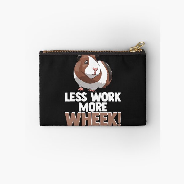 Item preview, Less Work More Wheek designed and sold by Bendthetrend.