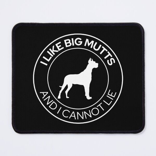 Item preview,  MerchHaus - I Like Big Mutts And I Cannot Lie I Funny Large Dog Lover Design designed and sold by MerchHaus.