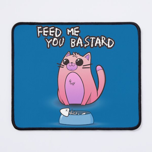 Item preview, Feed me you Bastard designed and sold by Demon Fox Designs.