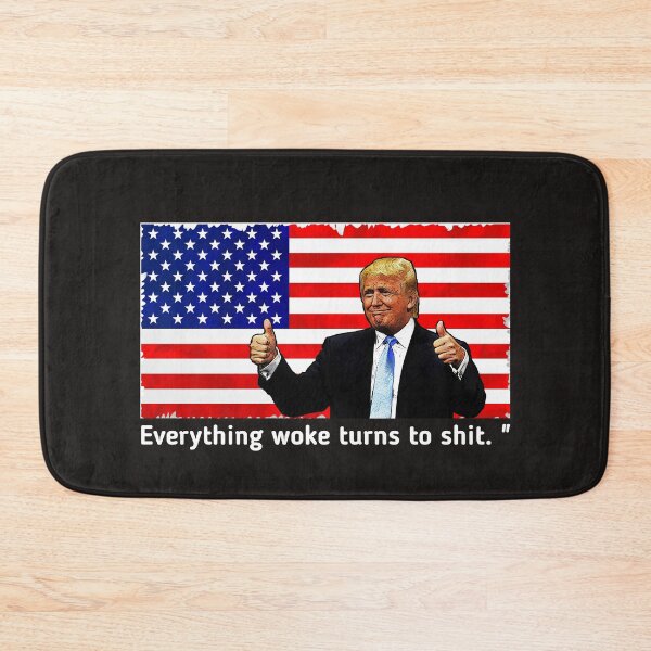 Item preview, Trump "Everything Woke Turns to Shit." DJT designed and sold by SarahMohanad.