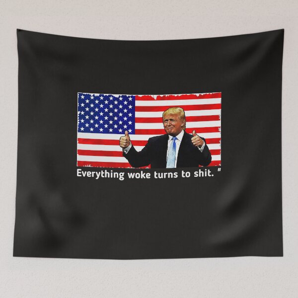 Item preview, Trump "Everything Woke Turns to Shit." DJT designed and sold by SarahMohanad.