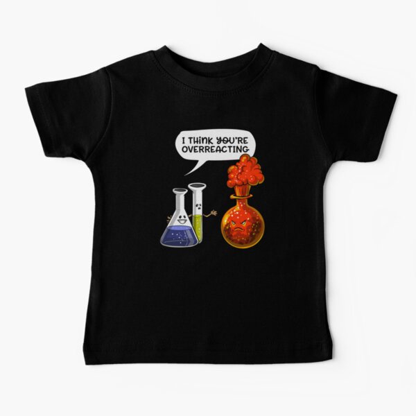 Item preview, Chemistry You Are Overreacting  designed and sold by underheaven.