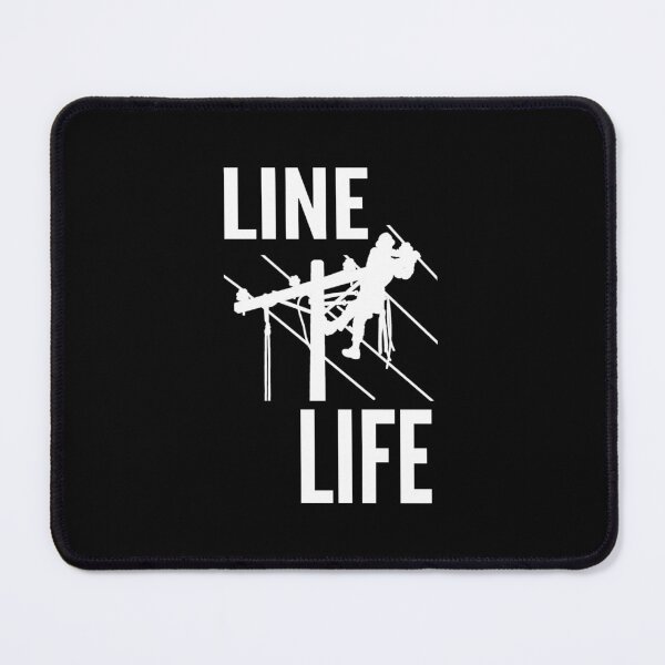 Item preview, Line Life ~ Electrical Lineman Quote designed and sold by TeesYouWant.