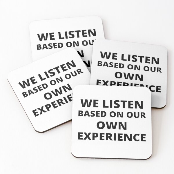 Item preview, We listen based on our own experience designed and sold by Kuitoo.