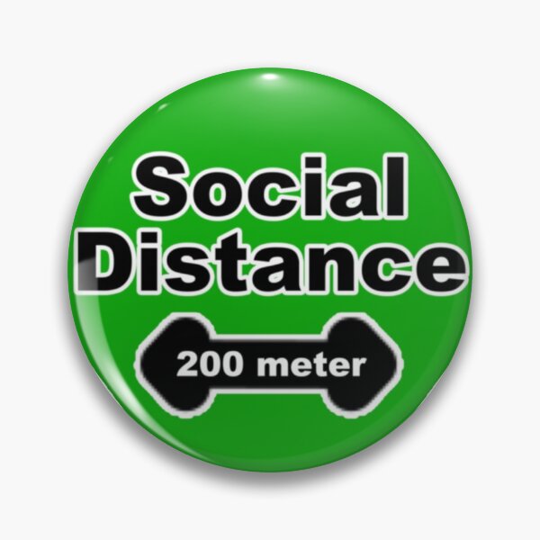 Item preview, SOCIAL DISTANCE 200 METER designed and sold by Klementsen.