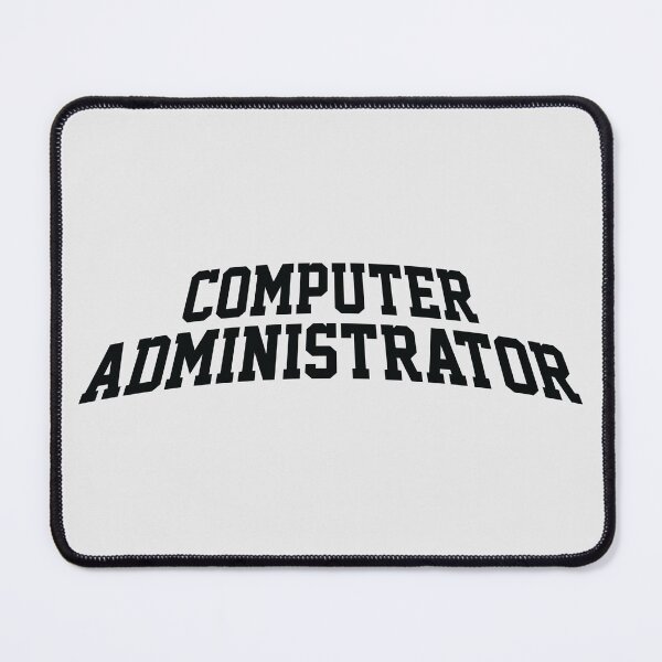 Item preview, Computer Administrator t shirt design designed and sold by Asifhasansabbir.