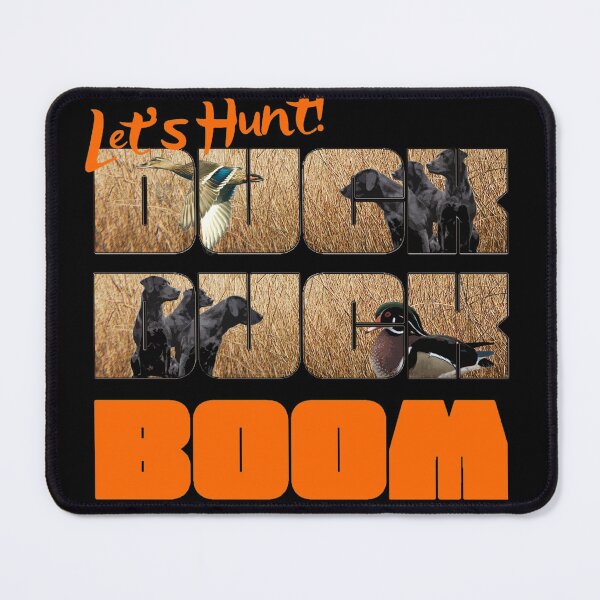 Item preview, DUCK DUCK BOOM Duck Hunting Lab Loving Design with Labradors, Mallards and Wood Ducks is Perfect for Outdoor Enthusiasts and Hunters designed and sold by LifeCrush.