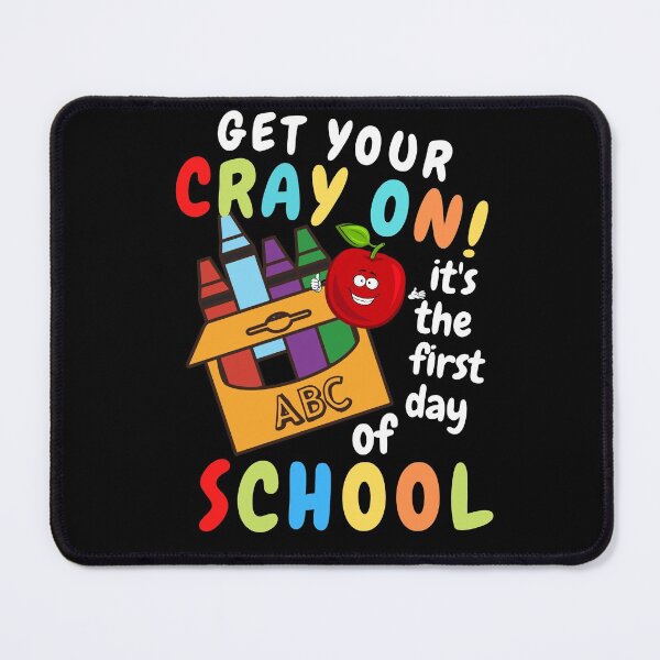 Item preview, Get Your Cray On First Day Of School for kids designed and sold by Sasikharn.
