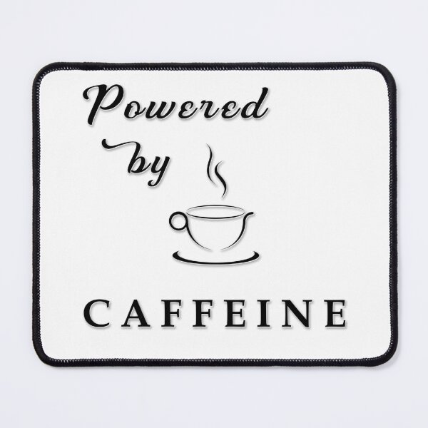 Item preview, Vintage Powered by Caffeine Black Lettering Quote designed and sold by LindaCooke.