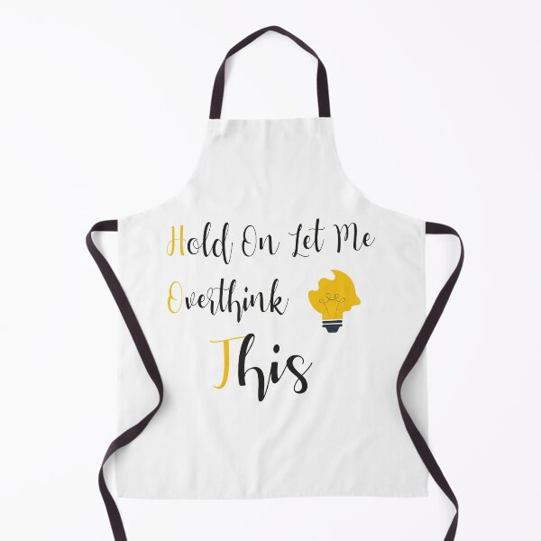 Item preview, Hold On Let Me Overthink This  designed and sold by Jadyco.