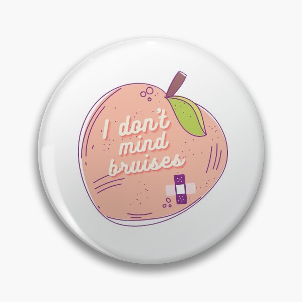 Item preview, I Don't Mind Bruises Peach  designed and sold by Probably-Fae.