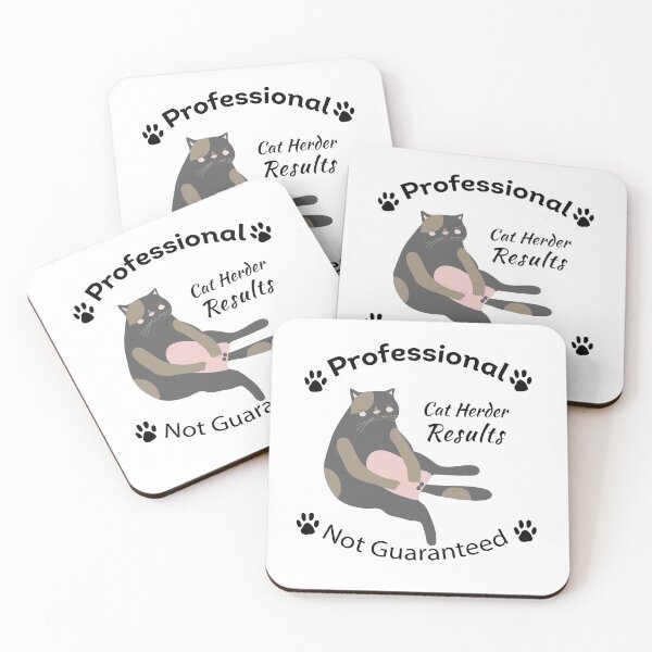 Item preview, Professional Cat Herder Results Not Guaranteed designed and sold by SaadEtta.