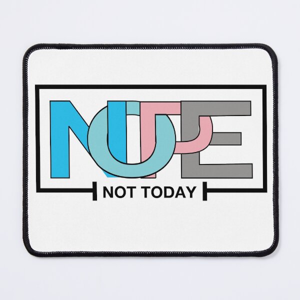 Item preview, NOPE. Not Today v1 designed and sold by REFCreative.