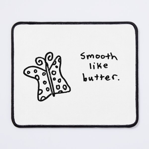Item preview, "smooth like butter." - DOODLES by Nick designed and sold by nickbaldwin2k.