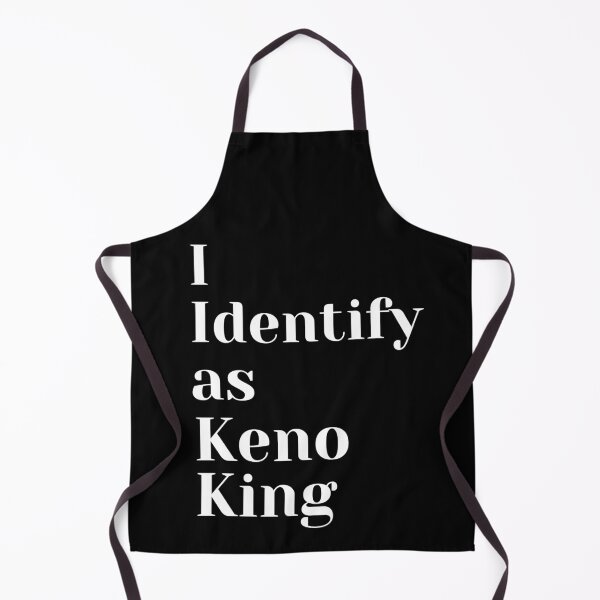 Item preview, I Identify As Keno King designed and sold by SloganExpress.