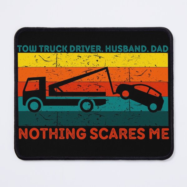 Item preview, Tow Truck Driver Husband Dad Nothing Scares Me Vintage | Funny Tow Truck Operator Dad designed and sold by brooklyntowner.