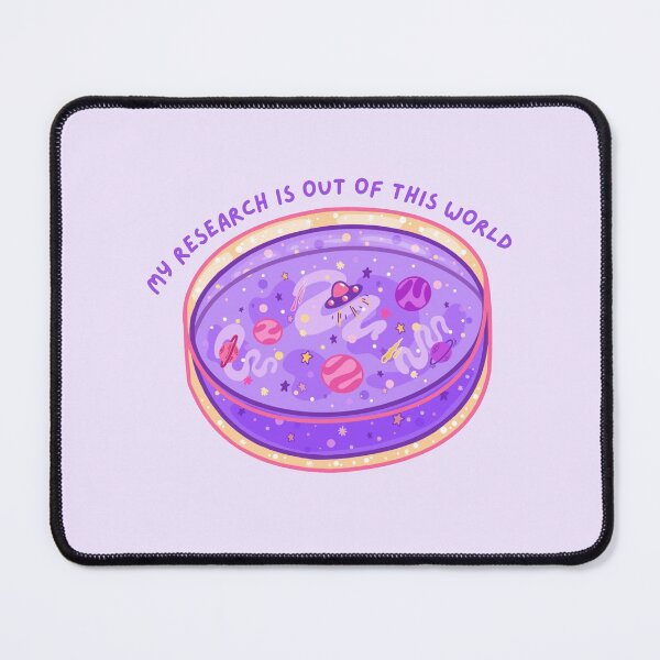 Item preview, My Research Is Out Of This World - Petri Dish Space Microbiology designed and sold by sunnySaraV.