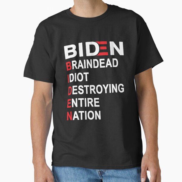 Vista previa del artículo con la obra «Biden Braindead Idiot destruyendo toda la nación, Anti Joe Biden, Anti Biden», diseñado y vendido por Mirnamar.