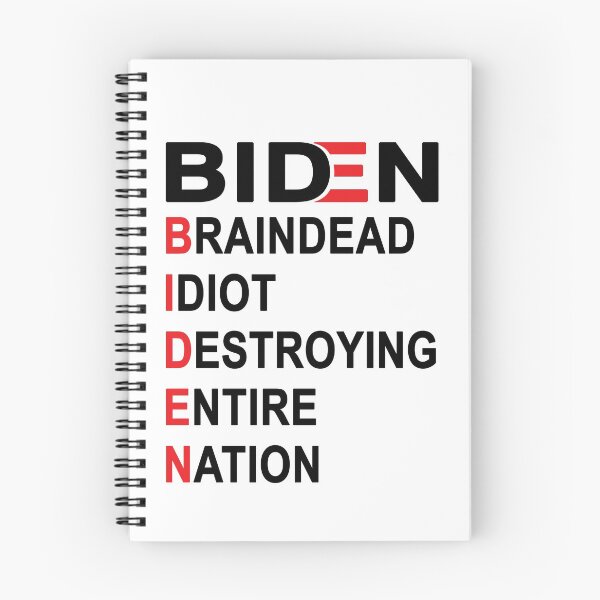 Item preview, Biden Braindead Idiot Destroying Entire Nation, Anti Joe Biden, Anti Biden designed and sold by Mirnamar.