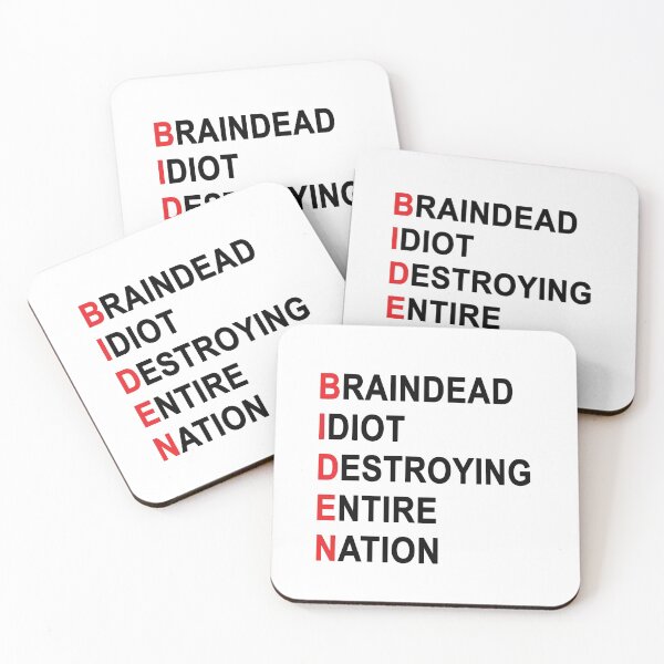 Item preview, Biden Braindead Idiot Destroying Entire Nation, Anti Joe Biden, Anti Biden designed and sold by Mirnamar.