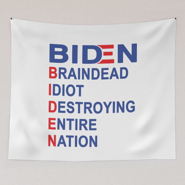 Item preview, Biden Braindead Idiot Destroying Entire Nation, Anti Joe Biden, Anti Biden designed and sold by Mirnamar.