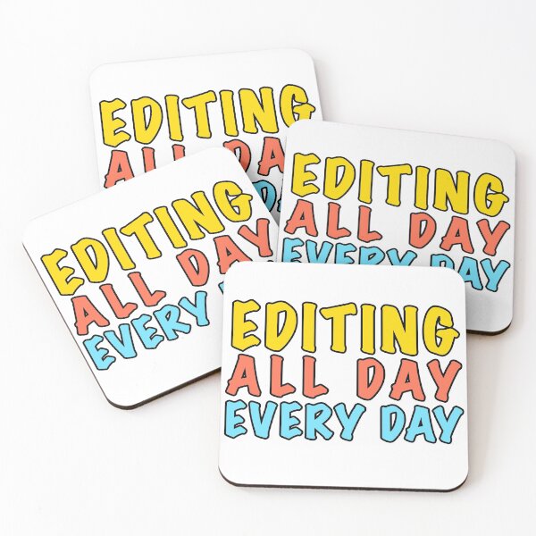 Item preview, Editing all day every day designed and sold by Dinashop.