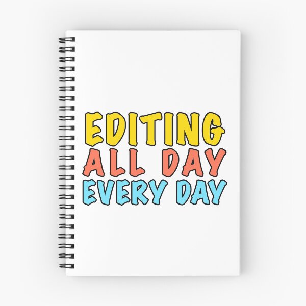 Item preview, Editing all day every day designed and sold by Dinashop.