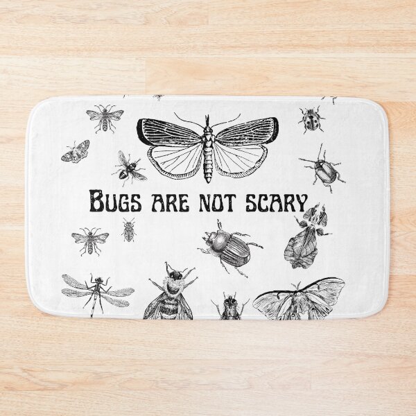 Item preview, Bugs are not scary designed and sold by mjalred.