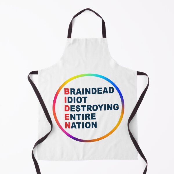 Item preview, Biden Braindead Idiot Destroying Entire Nation, Anti Joe Biden, Anti Biden designed and sold by Mirnamar.