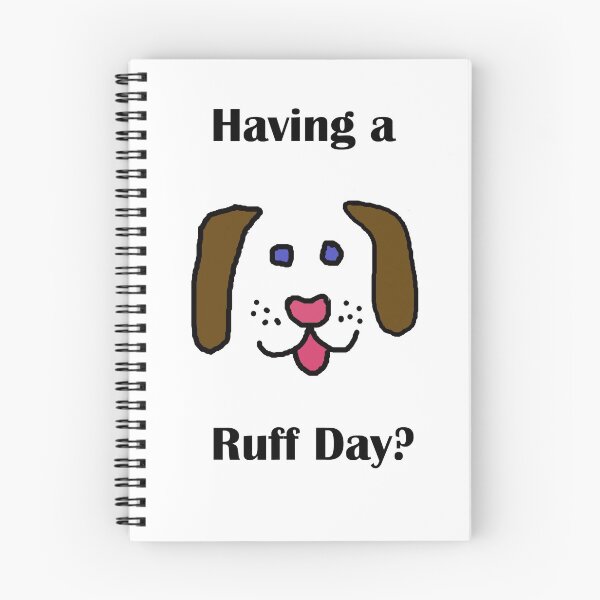 Item preview, Ruff Day designed and sold by PurrfectPicks.