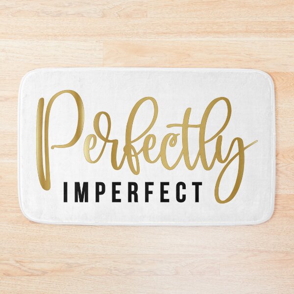 Item preview, Perfectly Imperfect designed and sold by ClaudiaGrosso.
