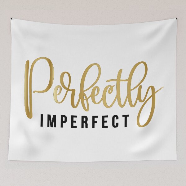 Item preview, Perfectly Imperfect designed and sold by ClaudiaGrosso.