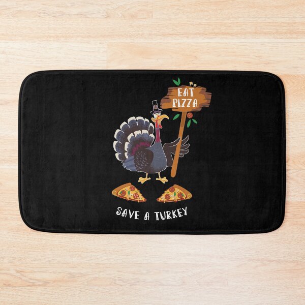 Item preview, Thanksgiving Eat Pizza Save a Turkey designed and sold by Betsytiptoe.