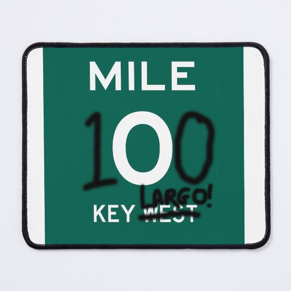 Item preview, KEY LARGO:  KEY WEST GRAFITTI MILE ZERO designed and sold by LeapingStoat.