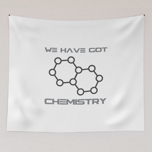 Item preview, Funny Chemistry We have Got Chemistry not that bohr-ing Awesome Science Love Funny Science Geeky Science designed and sold by DesignByHeartUK.