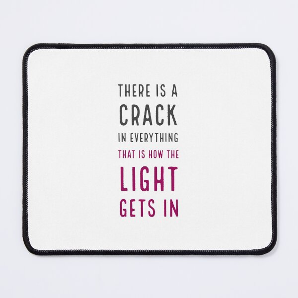 Item preview, There is a crack in everything, that is how the light gets in - inspirational quote designed and sold by Inspirationmotivation.
