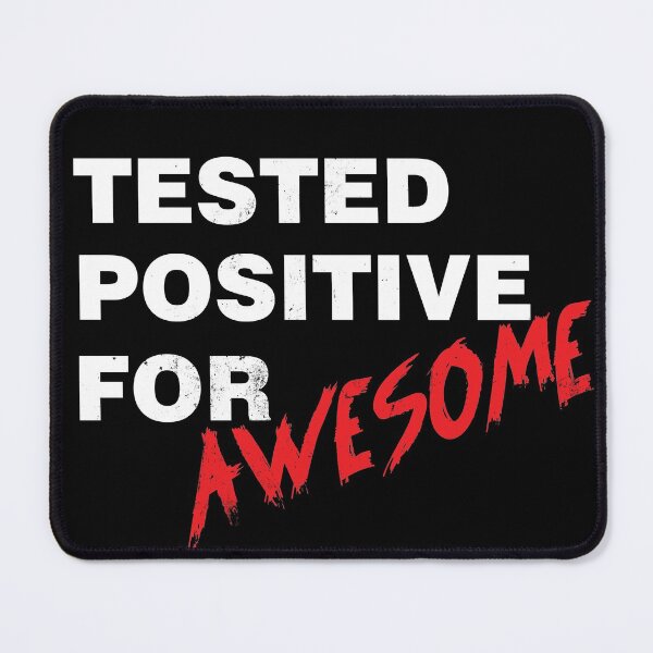 Item preview, Tested Positive for Awesome designed and sold by Zerasu.
